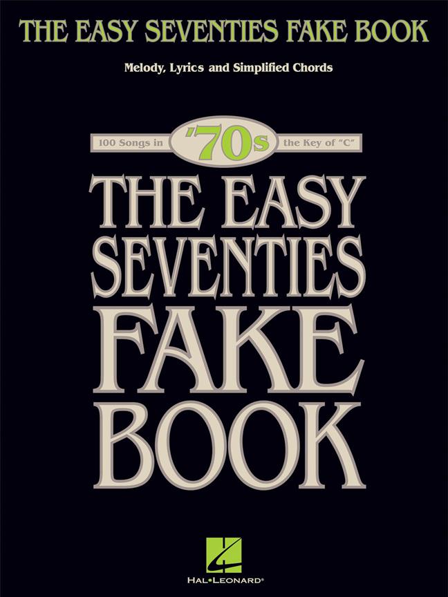 Easy Seventies Fake Book C Inst