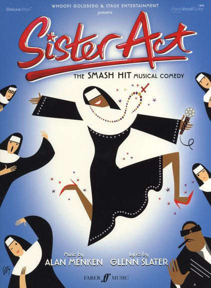 Alan Menken/Glenn Slater: Sister Act - The Musical