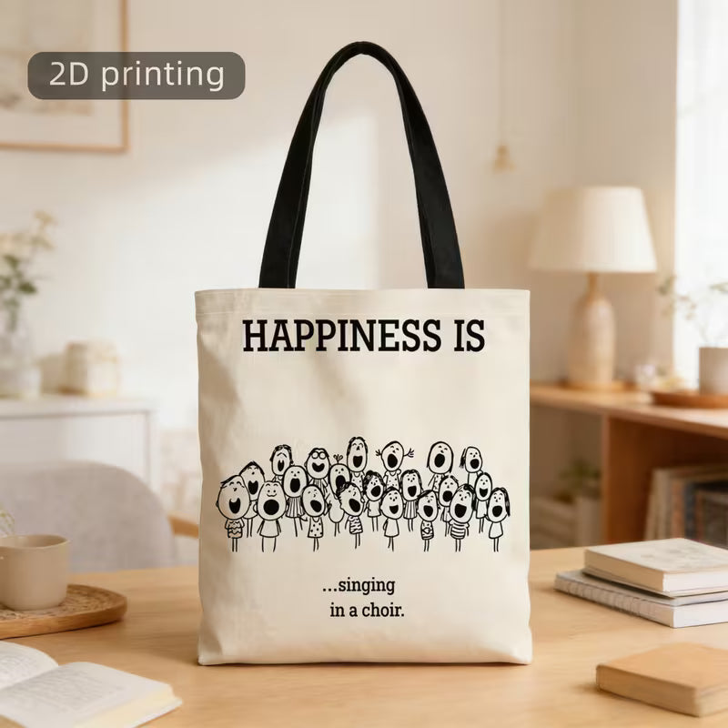 "Happiness Is Singing In A Choir" Tote Bag