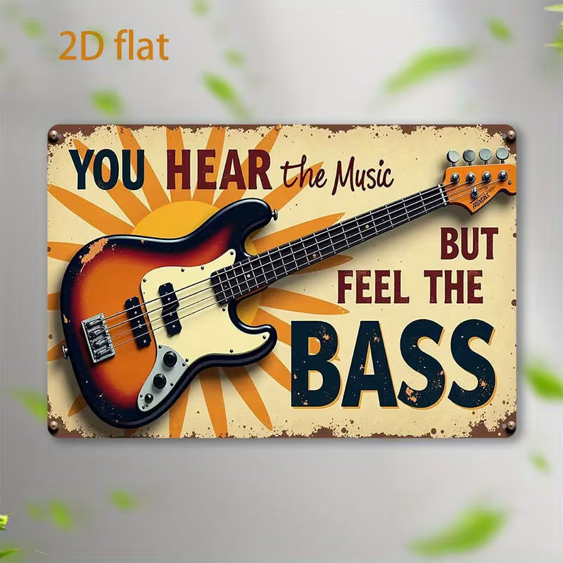 "Feel The Bass" Tin Sign