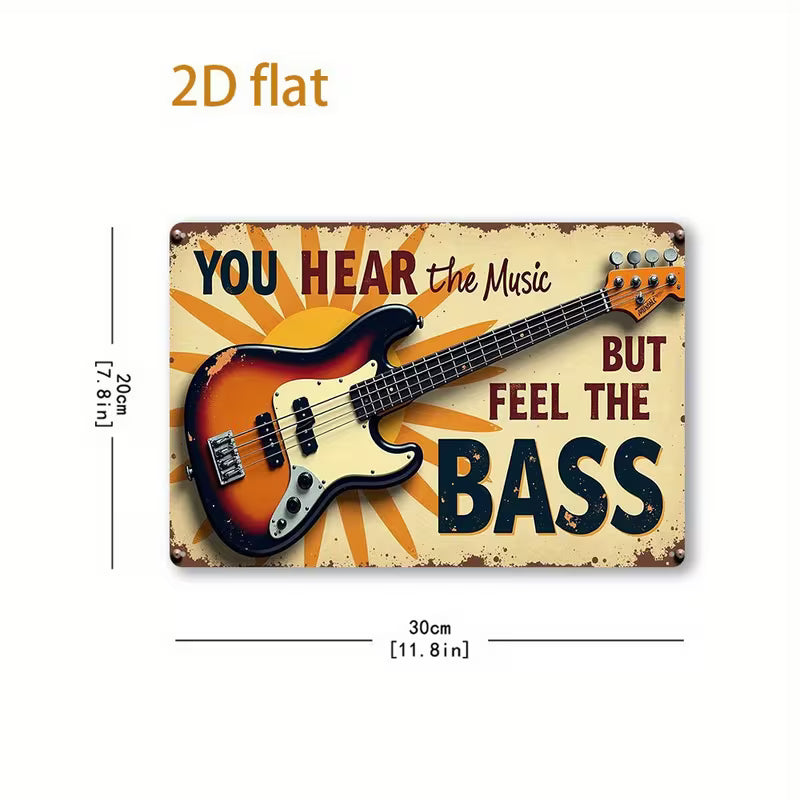 "Feel The Bass" Tin Sign