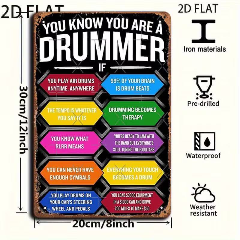 Retro Funny Drummer Quote Metal Sign