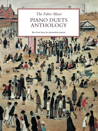 The Faber Music Piano Duets Anthology (Piano Duet)