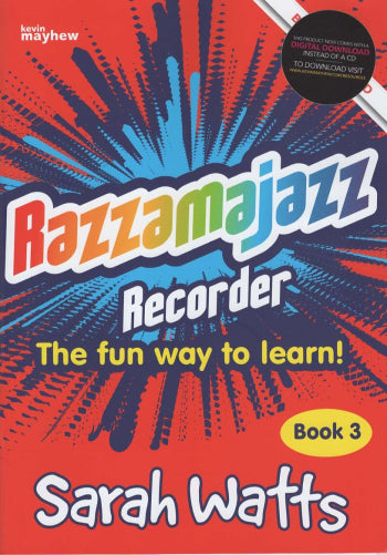 Razzamajazz Recorder - Book 3 Sarah Watts Recorder Book and Audio