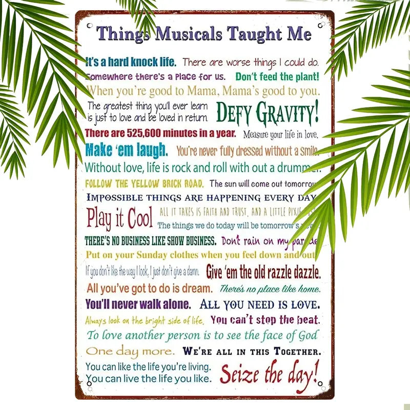 "Things Musicals Taught Me" Tin Sign