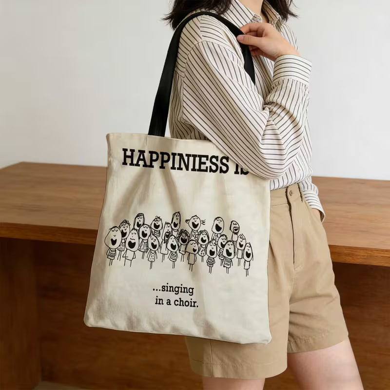 "Happiness Is Singing In A Choir" Tote Bag