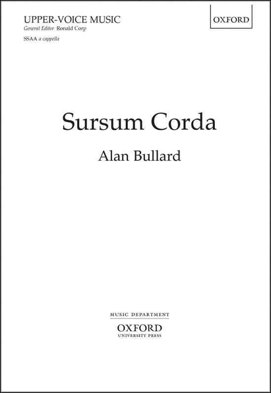 Sursum Corda - Alan Bullard - SSAA Unaccompanied