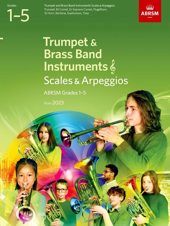 ABRSM Scales and Arpeggios for Trumpet and Brass Band Instruments, Grades 1-5 (Treble Clef)