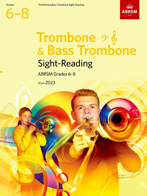 ABRSM Sight-Reading for Trombone and Bass Trombone, Grades 6-8, from 2023 (Bass/Treble Clef)