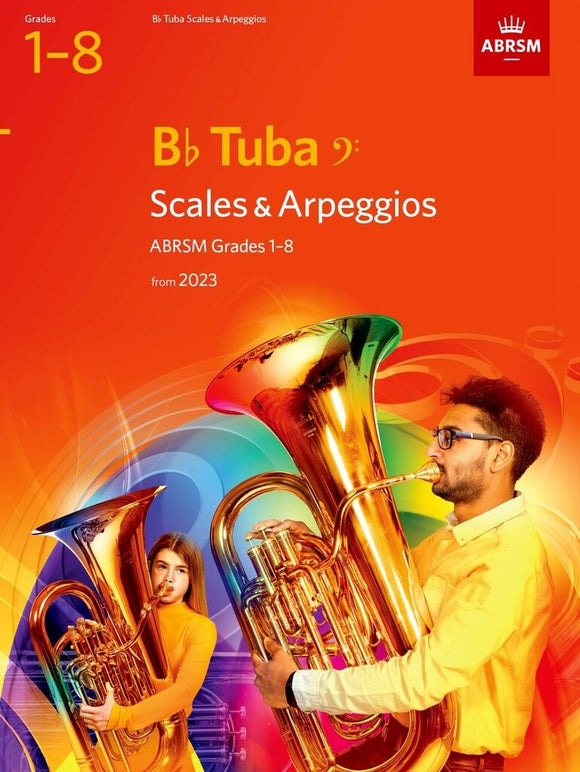 ABRSM Scales and Arpeggios for B flat Tuba from 2023 (Bass Clef)