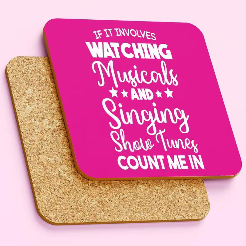 Coaster - "If It Involves Watching Musicals..."
