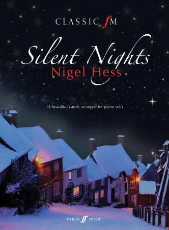 Classic FM: Silent Nights (Piano Solo)