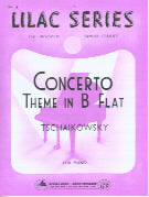 Concerto Theme in B Flat - Tchaikovsky Lilac Series