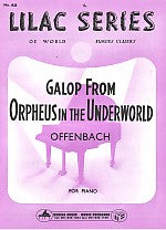 Galop from Orpheus in the Underworld - Offenbach Lilac Series