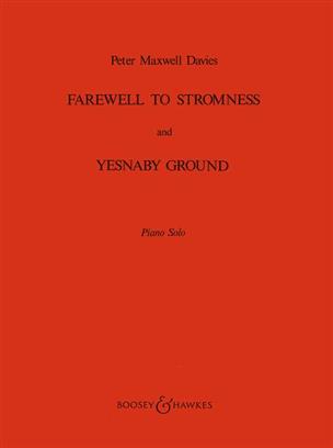 Maxwell-Davies - Farewell to Stromness & Yesnaby Ground