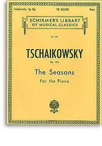 Tchaikovsky: The Seasons Op. 37a