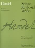 Handel: Selected Keyboard Works Book 2