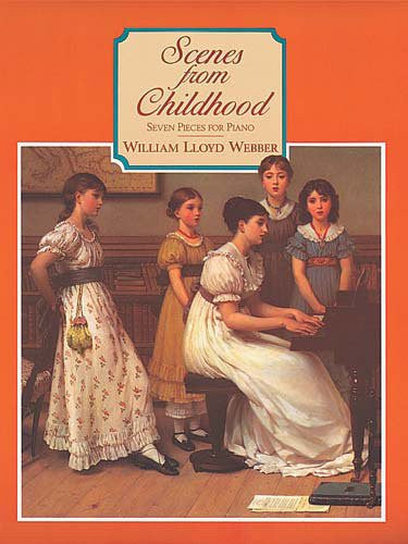 Lloyd-Webber, W.: Scenes from Childhood