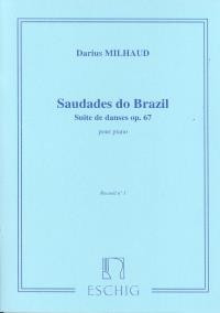 Milhaud, D.: Saudades do Brazil