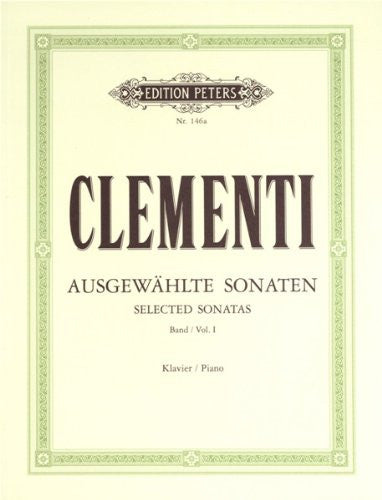 Clementi: Selected Sonatas Vol. 1