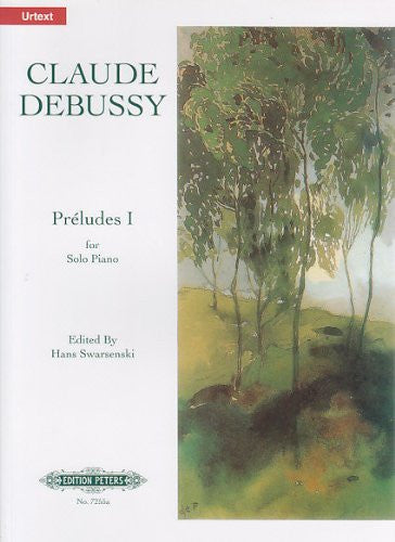 Debussy: Preludes I for Solo Piano