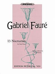 Faure, G.: 13 Nocturnes for Solo Piano