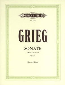 Grieg: Sonata E Minor, Op.7