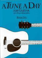 A Tune A Day for Guitar Book 1