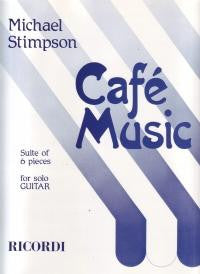 Stimpson, M.: Cafe Music