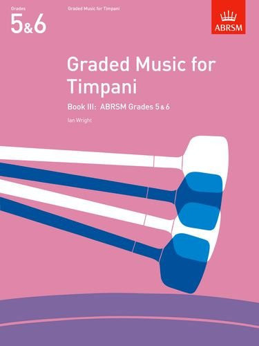 Graded Music for Timpani - Gds 5 & 6