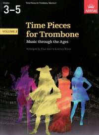 Time Pieces for Trombone Volume 2 (B & Tc)