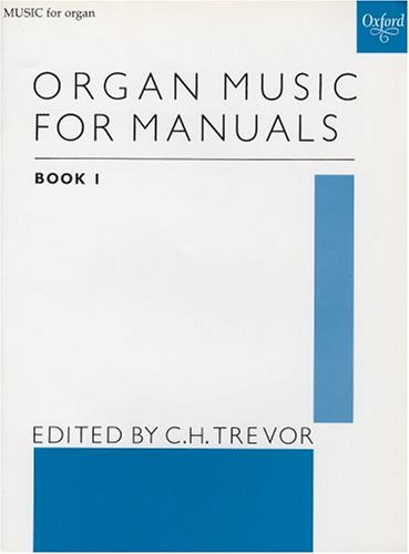 Organ Music for Manuals