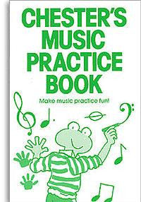 Chester's Music Practice Book