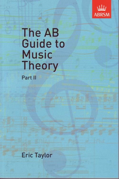 The AB Guide to Music Theory Part 2