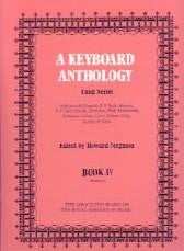 A Keyboard Anthology (3rd Series, Bk 4, Grade 6)