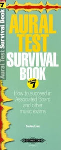 Aural Test Survival Book - Grade 7