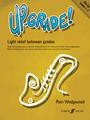 Up-Grade! Alto Sax Grades 1-2