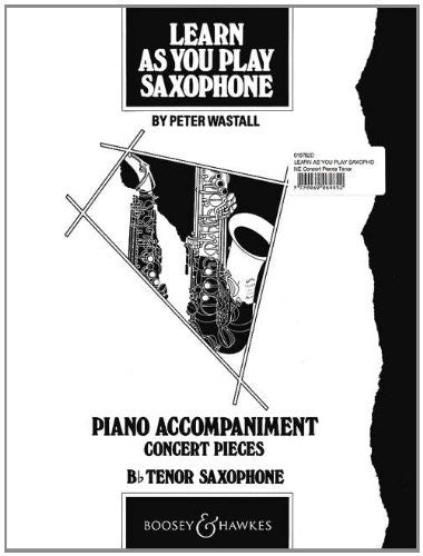 Learn As You Play Saxophone (Bb Tenor) Piano Acc.