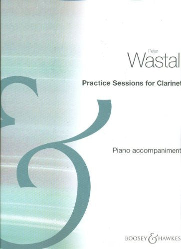Practice Sessions Clarinet - Piano Accompaniment