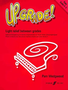 Up-grade! Piano, Grades 4-5