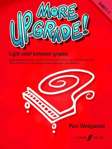 More Up-grade! Piano, Grades 2-3