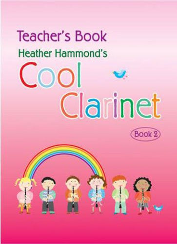 Cool Clarinet Teacher's Book 2