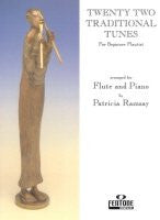 Twenty Two Traditional Tunes for Beginner flautist