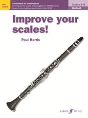 Improve your scales! Clarinet Grades 4-5