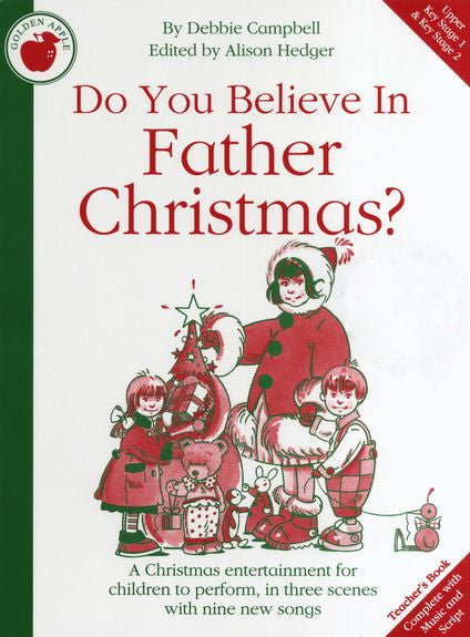 Do You Believe in Father Christmas? Teacher's Bk