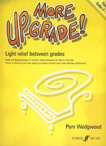More Up-grade! Piano, Grades 0-1