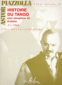 Piazzolla A. - Histoire du Tango