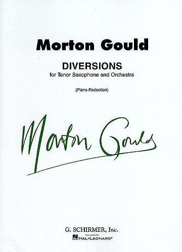 Gould M. - Diversions for Tenor Sax