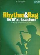 Rhythm & Rag for Bb Saxophone