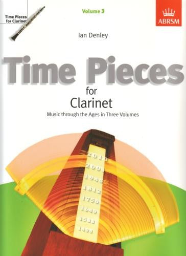 Time Pieces for Clarinet Volume 3